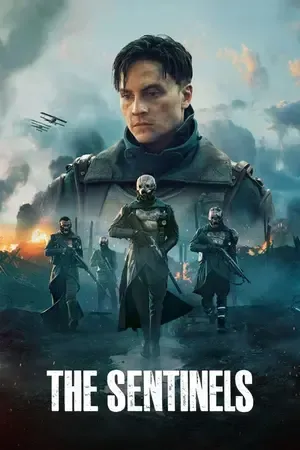 The Sentinels 2026 Season 1 Hindi - French Audio [ALL EPISODES] Movie Poster