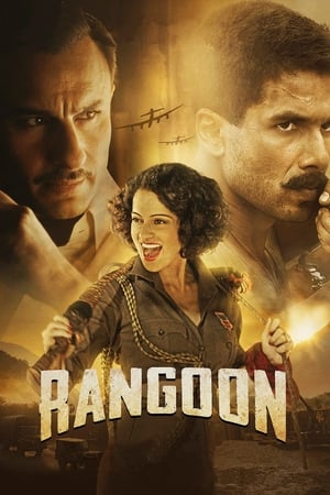 Rangoon 2017 Movie Download 650MB Movie Poster